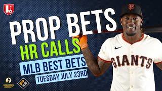 BEST MLB PLAYER PROPS Today Tuesday July 23rd | MLB Best Bets on Underdog Fantasy & PrizePicks