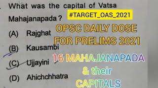 OPSC OCS PRE 2020 || PREPARE FROM PYQ || OPSC PRELIMS DAILY DOSE || DAY 1 #MAHAJANAPADA&CAPITALS#OAS