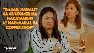 BABAE, NAGALIT SA CUSTOMER NA NAKATAMBAY AT NAG-AARAL SA COFFEE SHOP | Cinemyr Films