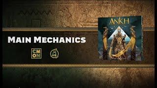 Ankh: Main Mechanics (with Eric Lang)