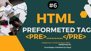 #6 Learn HTML for beginners || explanation of pre tag in html #webdesign #htmlprogramming #pretag