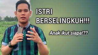 Istri Selingkuh, Hak Asuh Anak Ikut Siapa?