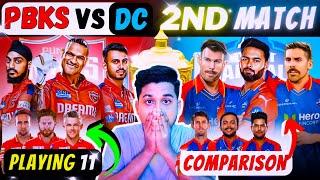 PBKS VS DC 2ND MATCH PLAYING 11/ DC VS PBKS 2024 COMPARISON/ PBKS VS DC MATCH PREDICTION