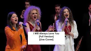 I Will Always Love You (Cover) [Live] - Voronina Valeria, Voronina Olga, Varvara Khizhnyakova