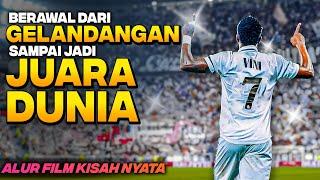 AWALNYA DIHINA KARENA CUMA GELANDANGAN TERNYATA SUKSES JADI JUARA DUNIA SEPAKBOLA‼️ Alur Cerita Film