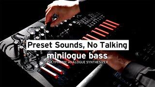 minilogue bass - Preset Sounds, No Talking