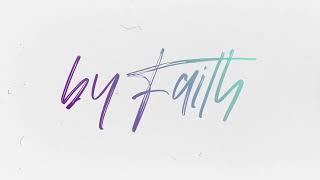 7eventh Time Down- By Faith (Lyric Video)