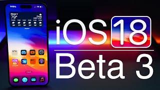 iOS 18 Beta 3 is Out! - What's New?