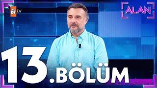 Alan 13. Bölüm @atvturkiye