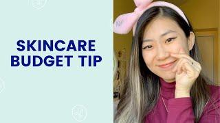 Skincare Budget Tip | FaceTory