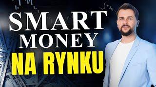 Smart money na rynku | Kurs tradingu i spekulacji