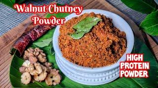 Magic Podi For Rice,Idli And Dosa | Walnut Chutney Powder | Chutney Pudi