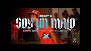 Kreizy K - Soy un malo |bandidi| (Video Oficial) by Xclusivosfilms