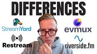 StreamYard vs Restream vs Evmux vs Riverside.FM - Which is Best?