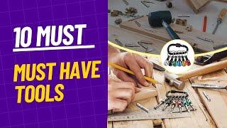 10 Must Have Tools for DIY Enthusiasts: Exploring Unique and Useful Tools