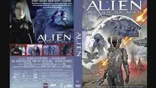 Movie Review -  Alien Reign of Man