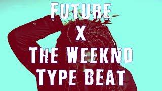 Future ft. The Weeknd Type Beat - Trap Hero by dummybeatz