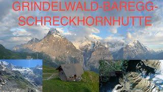 Grindelwald-Baregg-Schreckhornhutte - Day Hiking-Switzerland