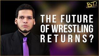 The Future of Wrestling Returns