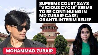 Supreme Court Says "Vicious Cycle" Seems To Be Continuing In Md Zubair Case; Grants Interim Relief