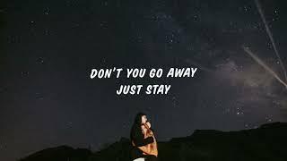 Mauve - Just Stay (Lyrics)