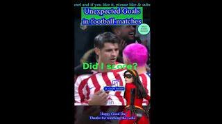 #rare unexpected goals in football matches /#soccer comedy/#shorts /#jokes /#funny /#rare /#football