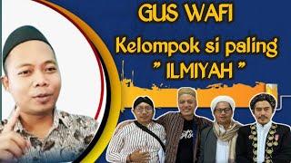 NASAB BA'ALAWI || GUS WAFI SETANDAR ILMIYAH IMADUDDI CS UNTUK MEMBATALKAN BA'ALAWI