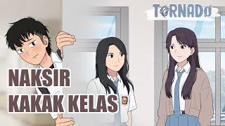 NAKSIR KAKAK KELAS - ANIMASI MASA SMA