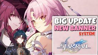 NEW UPDATE!! NEW BANNER SYSTEM HONKAI STAR RAIL?? | Honkai Star Rail