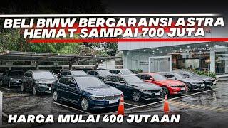 JUAL BELI BMW BEKAS HEMAT SAMPAI 700 JUTA HARGA SECONDNYA MULAI 400 JUTA RESMI ASTRA BERGARANSI