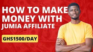 Jumia Affiliate Marketing for Beginners | Jumia Affiliate Program Sign up