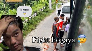 Journey ke time fight hogaya  | tezu to Itanagar