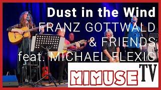 Franz Gottwald & Friends feat. Michael Flexig - "Dust in the Wind" (Kansas) - MIMUSE TV