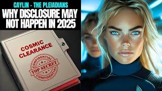 "URGENT: What No-One Is Talking About..." - The Pleiadians 2025 | Caylin