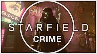 STARFIELD: CRIME! - Theft, Smuggling Contraband, Making & Running Aurora