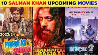 10 Salman Khan Biggest Upcoming Movies 2023/2024 || Salman Khan Upcoming Films List 2023 & 2024