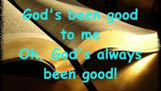 God's Been Good To Me - Crystal Lewis - Lyrics