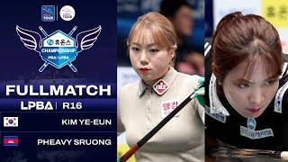 FULL MATCH: Ye-eun KIM vs Pheavy SRUONG | LPBA R16 | Houns Championship 2024 - 2025