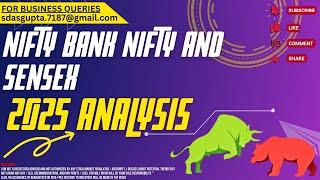  2025 ANALYSIS | NIFTY PREDICTION | BANK NIFTY | SENSEX 