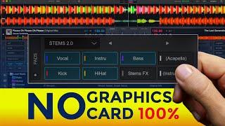 Unlock Virtual DJ Stems 2.0 Without a Costly Graphics Card!  | Virtual Dj Hacks.