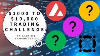 FAT Crypto's $1000 to $10000 Trading Challenge ep.1