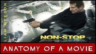 Non Stop | Anatomy of a Movie