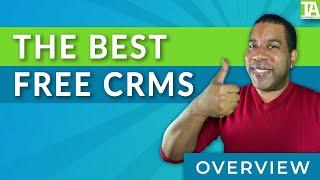 The Best Free CRMs (2023)