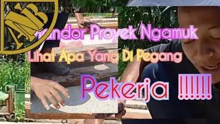 Tukang Abal Abal Bikin Mandor Proyek Ngamuk