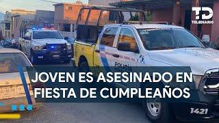Joven es asesinado en su propia fiesta de cumpleaños en colonia Hacienda Las Mitras, Monterrey
