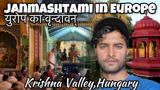 Vrindavan of Europe | Krishna Valley, Hungary