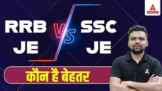 RRB JE vs SSC JE | Job Profile | Salary | Promotion | Posting | Full Analysis