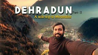 Secrets of Solo Travel: Delhi to Dehradun