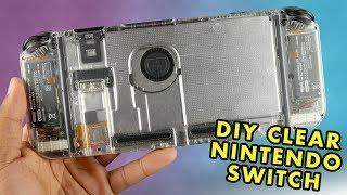 My DIY Clear Nintendo Switch!