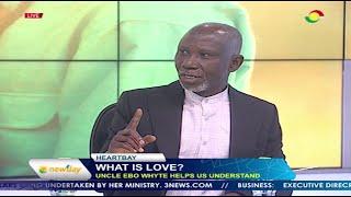 TV3Newday: What is Love? Uncle Ebo Whyte helps us understand